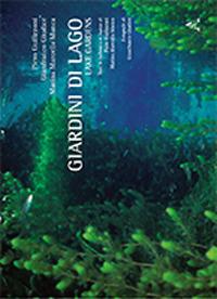 Giardini di lago-Lake garden - Gianfranco Giudice,Piero Guilizzoni,Marina Marcella Manca - copertina