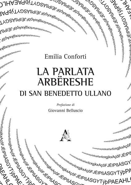 La parlata arbëreshe di San Benedetto Ullano - Emilia Conforti - copertina