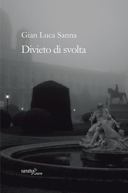 Divieto di svolta - Gian Luca Sanna - copertina