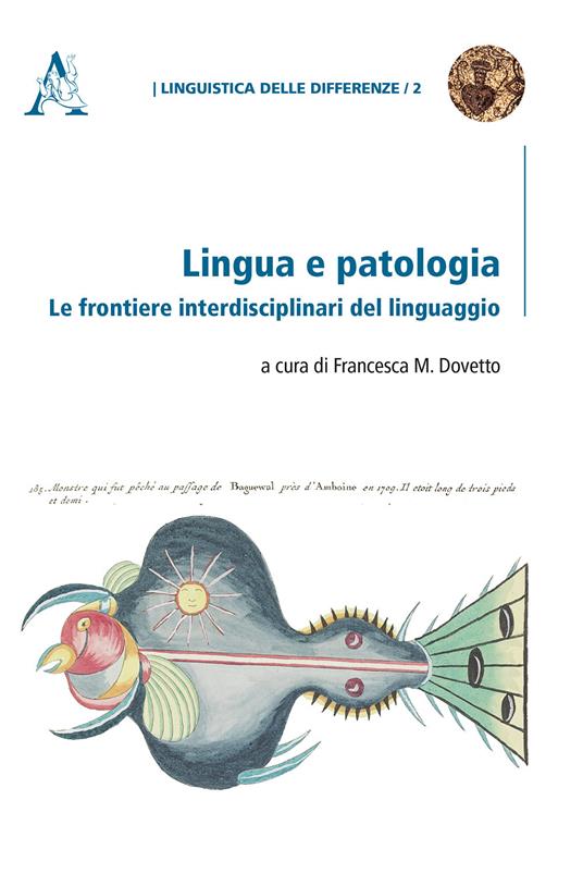 Lingua e patologia. Le frontiere interdisciplinari del linguaggio - copertina