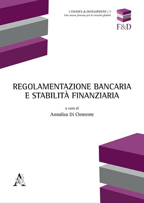 Regolamentazione bancaria e stabilità finanziaria - copertina