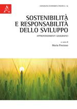 Sostenibilità e responsabilità dello sviluppo. Approfondimenti geografici