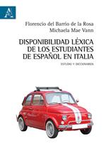 Disponibilidad léxica de los estudiantes de español en Italia. Estudio y diccionarios