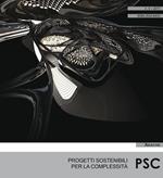 PSC. Progetti sostenibili per la complessità (2017). Vol. 4