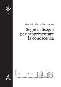 Segni e disegni per rappresentare la conoscenza - Maurizio Marco Bocconcino - copertina
