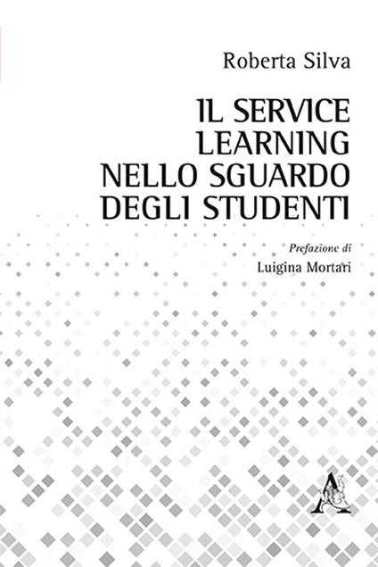 Il Service Learning nello sguardo degli studenti - Roberta Silva - copertina