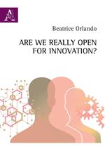 Are we really open for innovation?