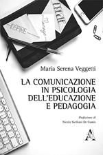 La comunicazione in psicologia dell'educazione e pedagogia