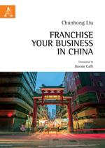 Franchise your business in China