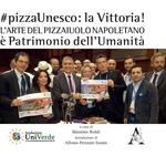 #pizzaUnesco: la vittoria! L'arte del pizzaiuolo napoletano è Patrimonio dell'Umanità