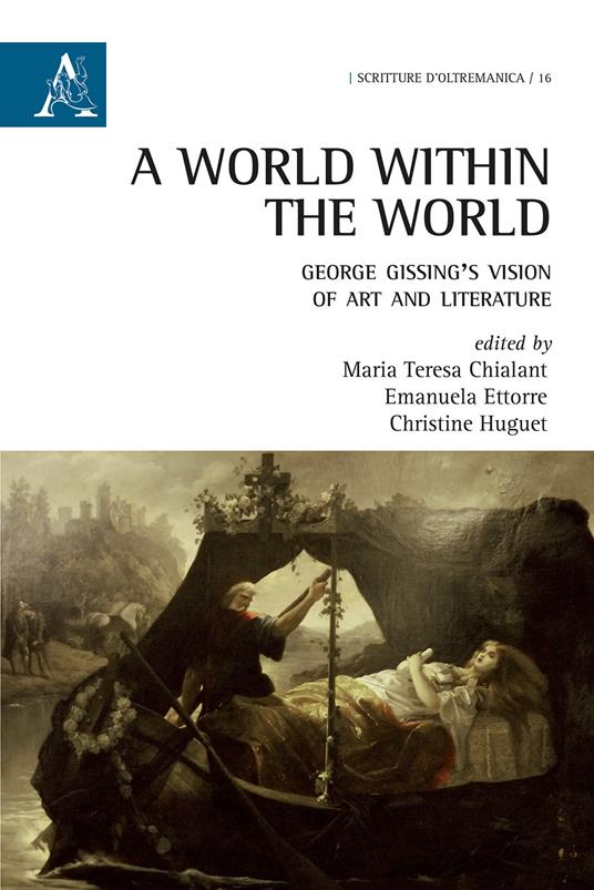 A world within the world. George Gissing's vision of art and literature - copertina