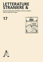 Letterature straniere &. Quaderni della Facoltà di lingue e letterature straniere dell'Università degli studi di Cagliari. Vol. 17