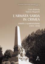 L' armata sarda in Crimea. Sanità e alimentazione (1855-1856)