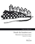 Natale dei bambini neri. Ediz. multilingue