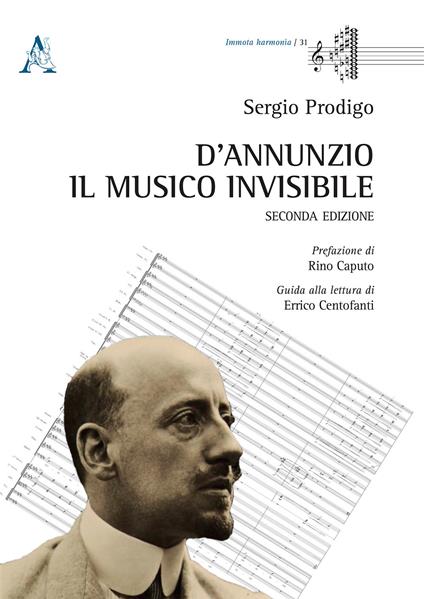 D'Annunzio. Il musico invisibile - Sergio Prodigo - copertina