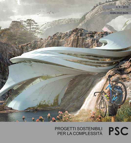 PSC. Progetti sostenibili per la complessità. Ediz. italiana e inglese (2018). Vol. 5 - copertina