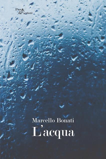 L'acqua - Marcello Bonati - copertina