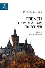 French: from Academy to Zouzer