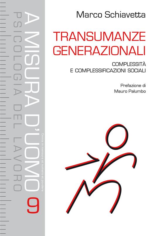 Transumanze generazionali. Complessità e complessificazioni sociali - Marco Schiavetta - copertina