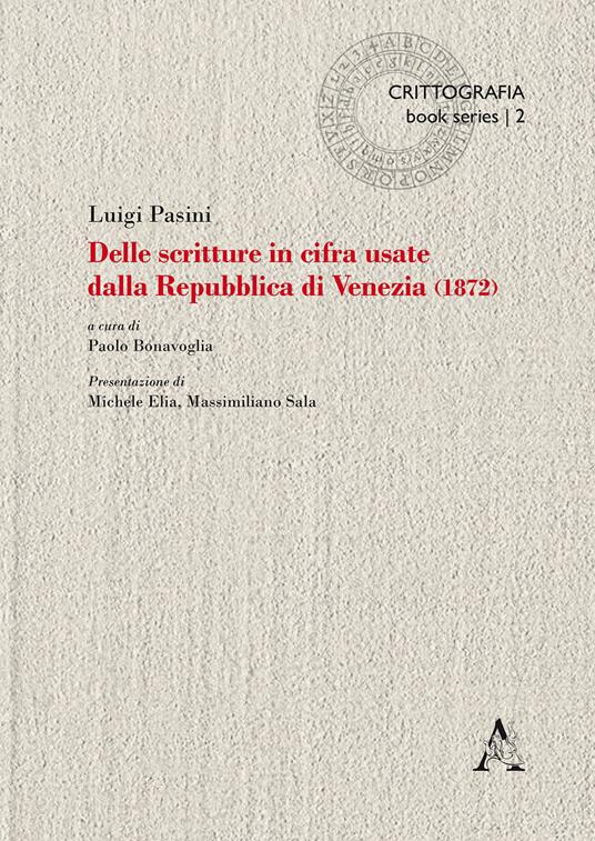 Delle scritture in cifra usate dalla Repubblica di Venezia (1872) - Luigi Pasini - copertina