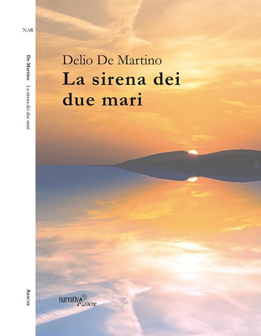 La sirena dei due mari - Delio De Martino - copertina