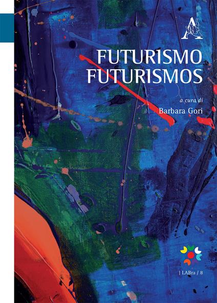 Futurismo Futurismos - copertina