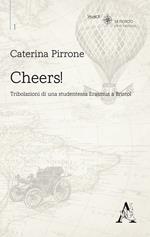 Cheers! Tribolazioni di una studentessa Erasmus a Bristol