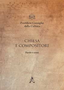 Chiesa e compositori. Parole e suoni
