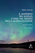 Il rapporto tra scienza e fede nel mondo della globalizzazione