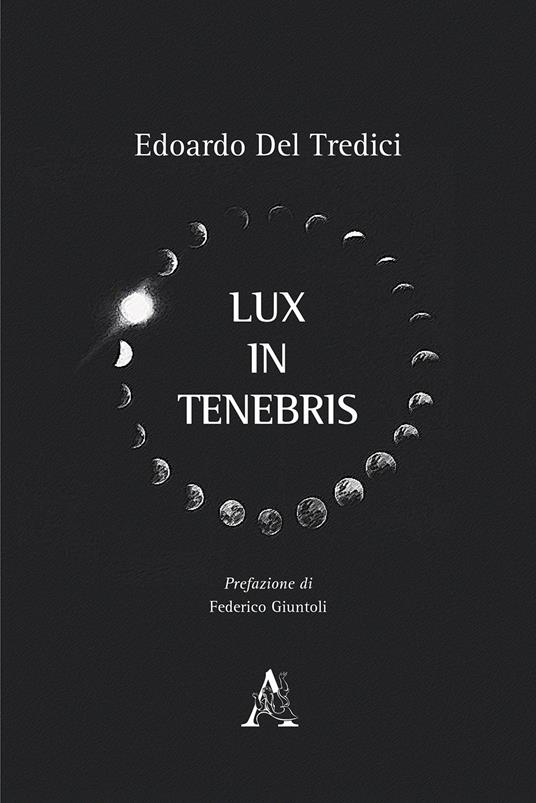 Lux in tenebris - Edoardo Del Tredici - copertina