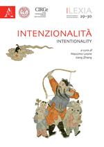 Lexia. Rivista di semiotica. Vol. 29-30: Intenzionalità-Intentionality.