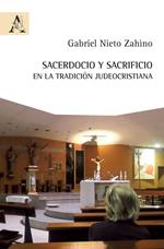 Sacerdocio y sacrificio en la tradición judeocristiana