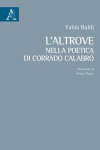 L'altrove nella poetica di Corrado Calabrò
