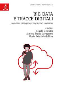 Big data e tracce digitali. Una ricerca internazionale tra studenti universitari