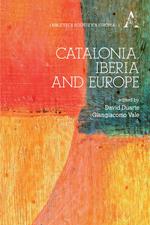 Catalonia, Iberia and Europe