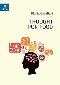 Thought for food - Flavia Cavaliere - copertina
