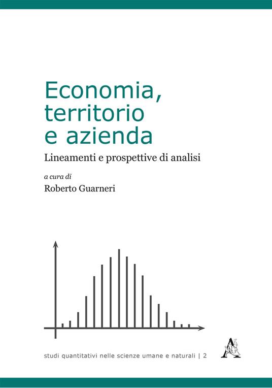 Economia, territorio e azienda. Lineamenti e prospettive di analisi - copertina