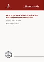 Guerra e scienze della mente in Italia nella prima metà del Novecento