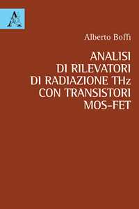 Analisi di rilevatori di radiazione THz con transistori MOS-FET