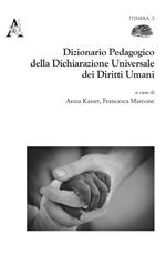 Dizionario pedagogico della dichiarazione universale dei diritti umani