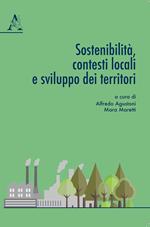 Sostenibilità, contesti locali e sviluppo dei territori