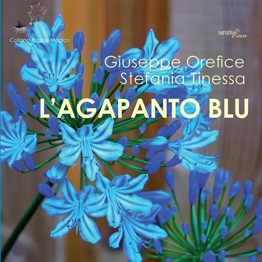 L' agapanto blu - Giuseppe Orefice,Stefania Tinessa - copertina