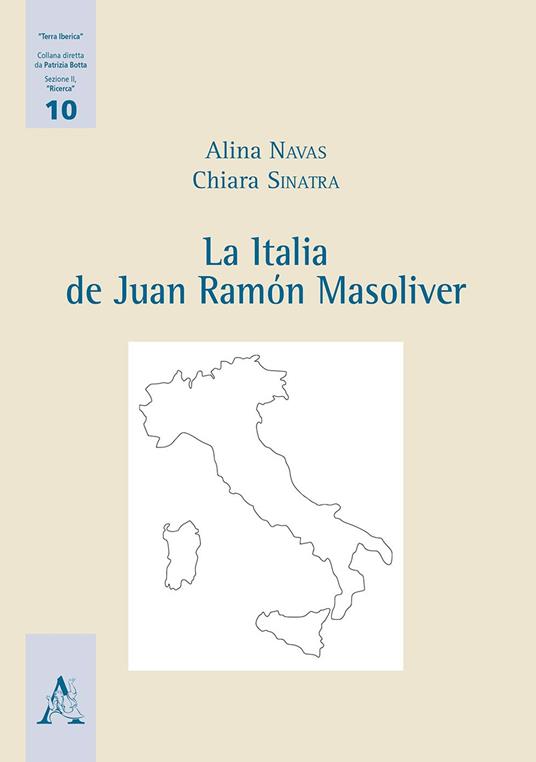 La Italia de Juan Ramón Masoliver - Chiara Sinatra,Alina Navas Hermosilla - copertina