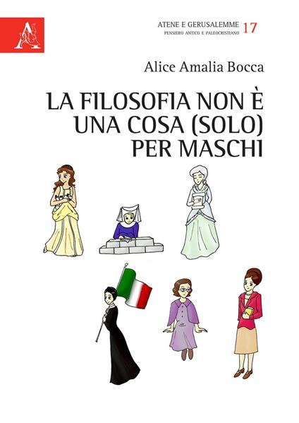La filosofia non è una cosa (solo) per maschi - Alice Bocca - copertina