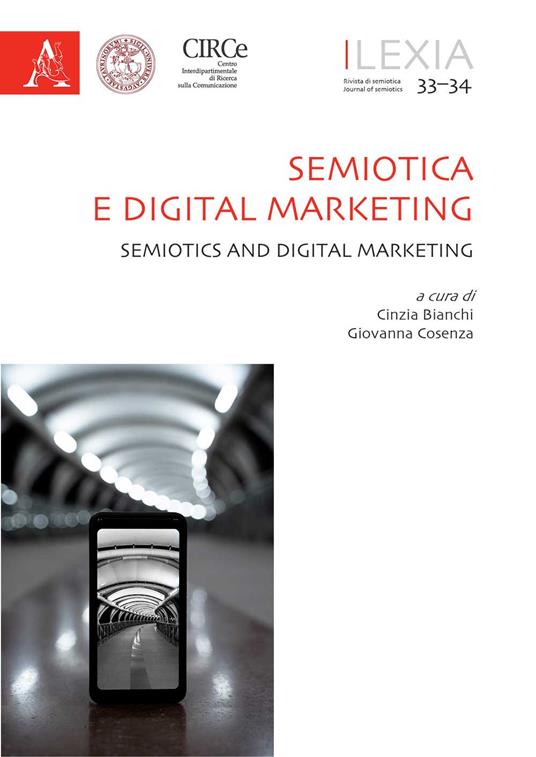 Lexia. Rivista di semiotica. Vol. 33-34: Semiotica e Digital Marketing-Semiotics and Digital Marketing. - copertina