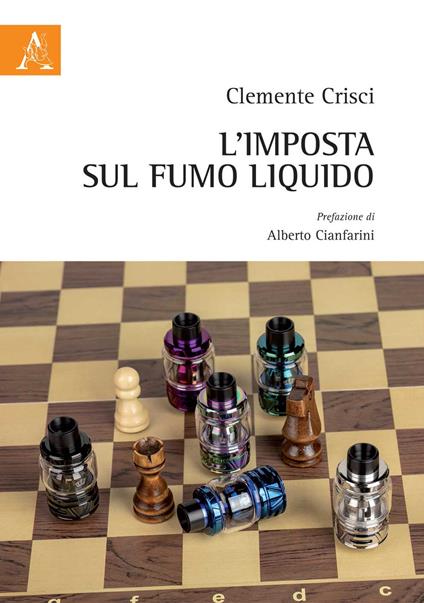 L'imposta sul fumo liquido - Clemente Crisci - copertina