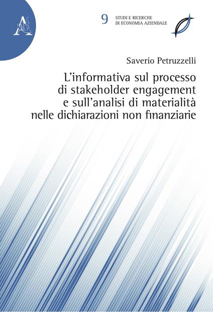 L'informativa sul processo di stakeholder engagement e sull'analisi di materialità nelle dichiarazioni non finanziarie - Saverio Petruzzelli - copertina