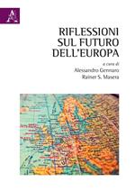 Riflessioni sul futuro dell'Europa