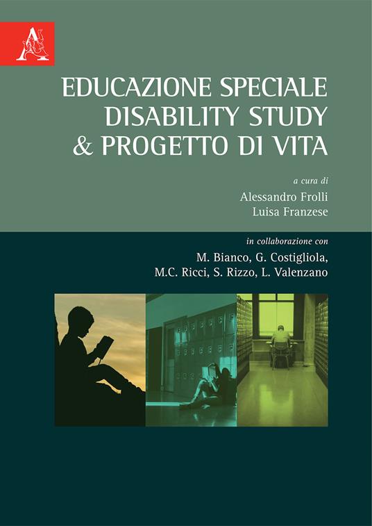 Educazione speciale. Disability Study & Progetto di Vita - copertina