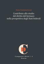 Contributo allo studio del diritto del farmaco nella prospettiva degli Stati federali